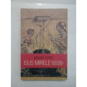 ISUS MIRELE - BRANT PITRE
